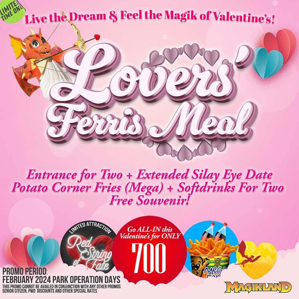 Magikland VALENTINE'S PROMOS: Lovers Ferris Meal, GALAntines 5 + 1, and Soul Searcher