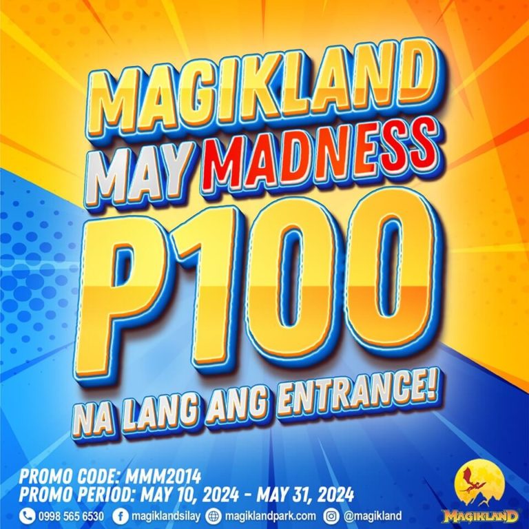 Magikland Promo: MAGIKLAND MAY MADNESS PHP100 NA LANG ANG ENTRANCE
